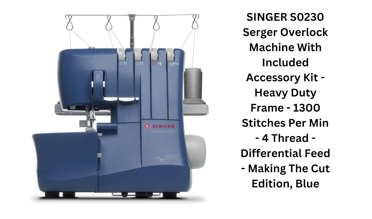 S0230 Serger Overlock Machine With Included Accessory Kit - Heavy Duty Frame - 1300 Stitches Per Min - 4 Thread - Differential Feed - Making The Cut Edition , Blue